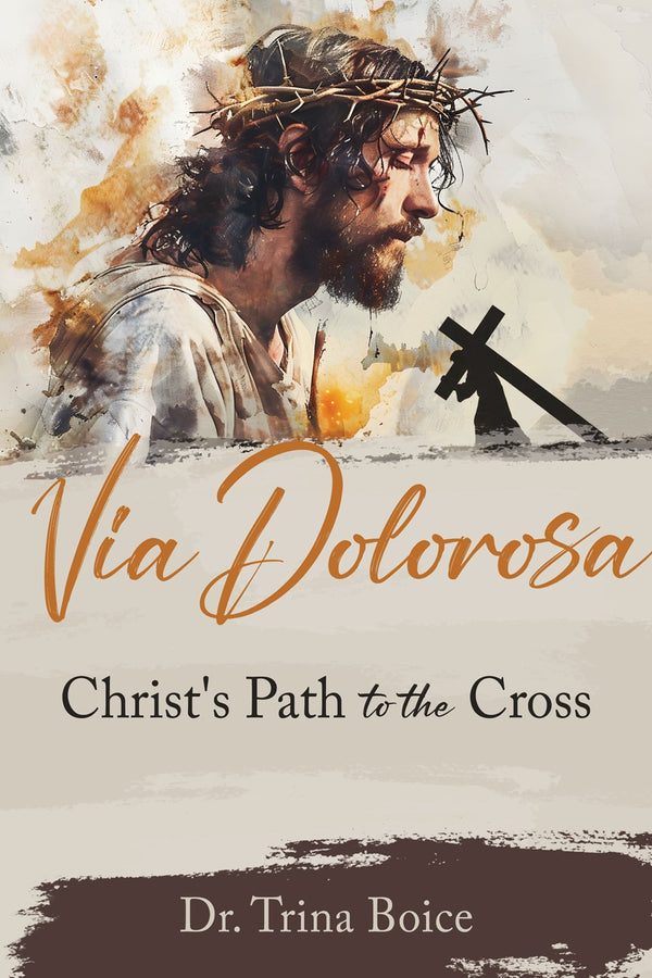 Via Dolorosa: Christ's Path to the Cross