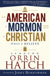 An American, A Mormon and A Christian [Paperback]