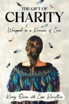 The Gift of Charity: Wrapped in a Korowai of Love