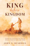 King Before Kingdom