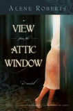 A View from the Attic Window - Cedar Fort Publishing & Media
