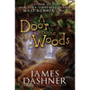 A Door in the Woods - Jimmy Fincher Saga Book 1