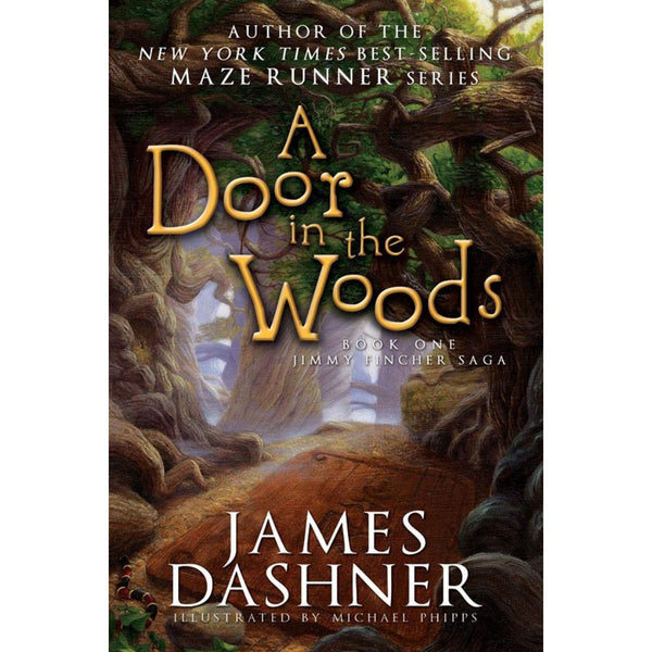 A Door in the Woods - Jimmy Fincher Saga Book 1 - Cedar Fort Publishing & Media
