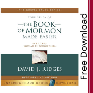 Book of Mormon Made Easier Free Audio (Alma 32)