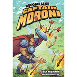 Become Like Captain Moroni
