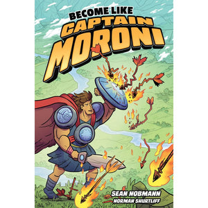 Become Like Captain Moroni