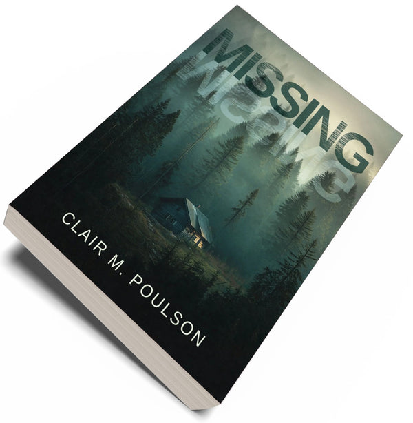 Missing by Claire M. Poulson
