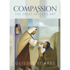 Compassion: The Great Healer's Art