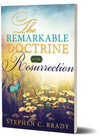 The Remarkable Doctrine of the Resurrection - Cedar Fort Publishing & Media