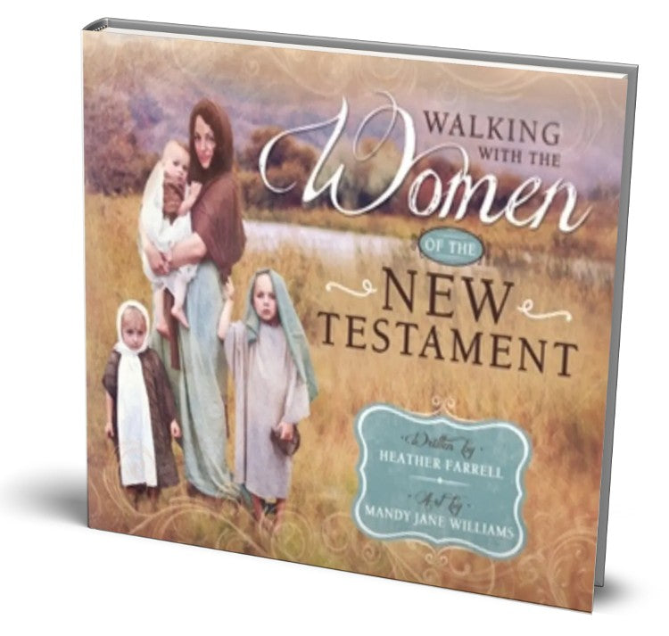 Walking with the Women of the New Testament - Cedar Fort Publishing & Media