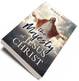 The Majesty  of Jesus Christ