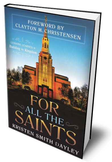 For All the Saints: Lessons Learned in Building the Kingdom - Cedar Fort Publishing & Media