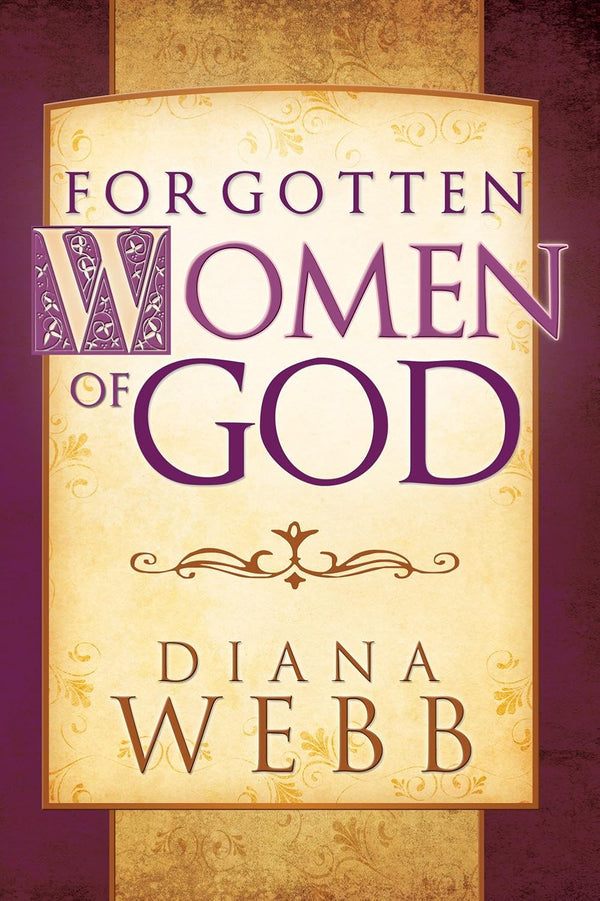 Forgotten Women of God - Cedar Fort Publishing & Media