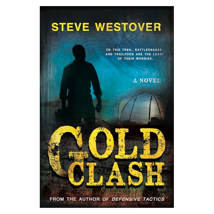 Book cover of 'Gold Clash' by Steve Westover with a silhouette and tent graphic.
