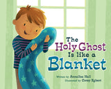 The Holy Ghost Is Like a Blanket (4 Versions)