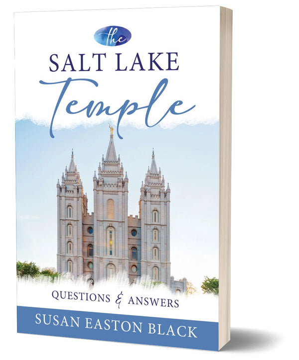 The Salt Lake Temple: Questions and Answers