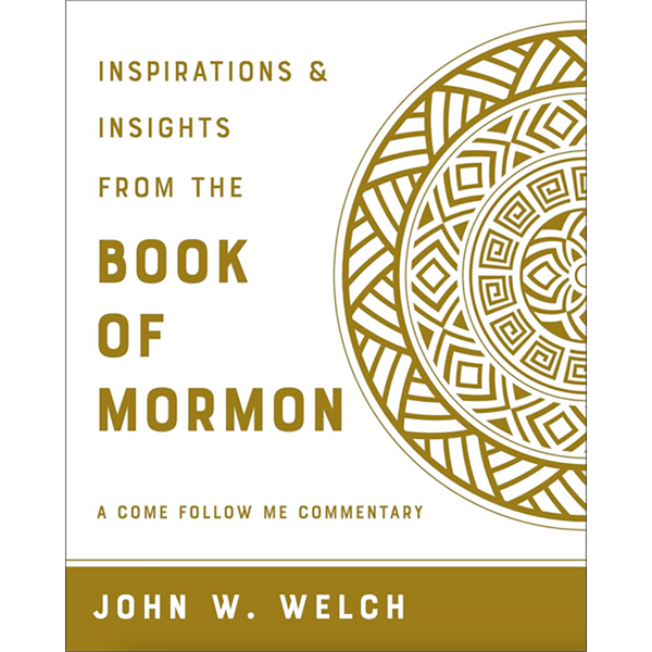 Inspirations & Insights from the Book of Mormon