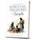 Drawing upon the Spiritual Treasures of the Temple