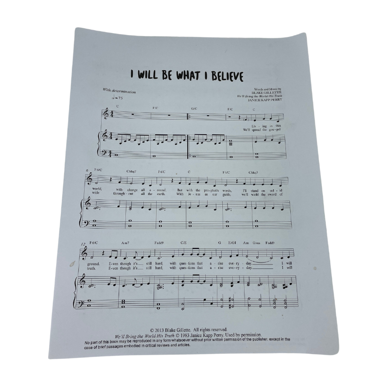 I Will Be What I Believe - Physical Copy