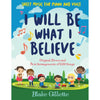 I Will Be What I Believe - Cedar Fort Publishing & Media