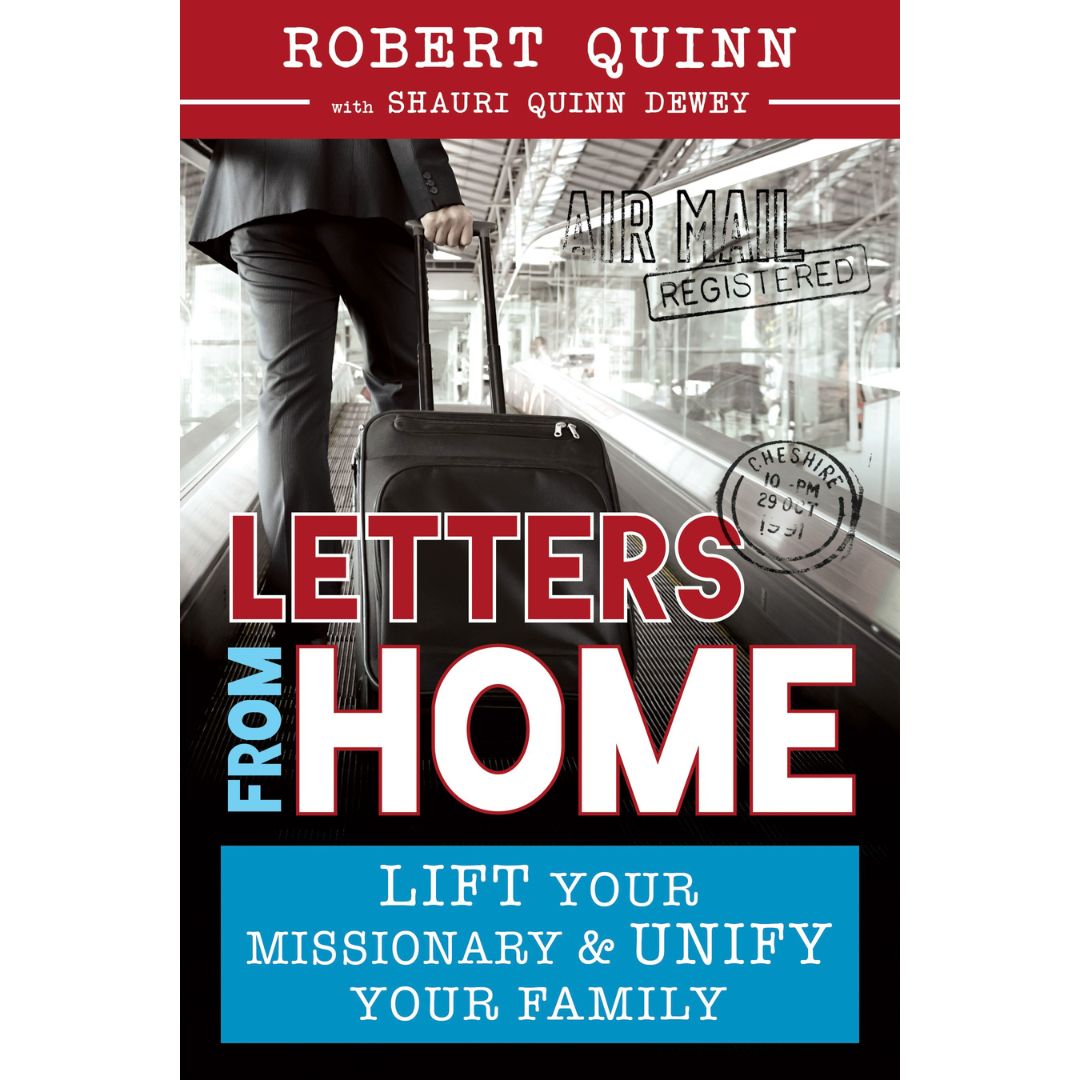 Letters from Home: Lift Your Missionary and Unify Your Family - Cedar Fort Publishing & Media