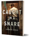 Caught in a Snare