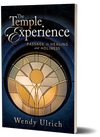 The Temple Experience: Passage to Healing and Holiness - Cedar Fort Publishing & Media