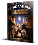 Come and See: The Christ Child is Born