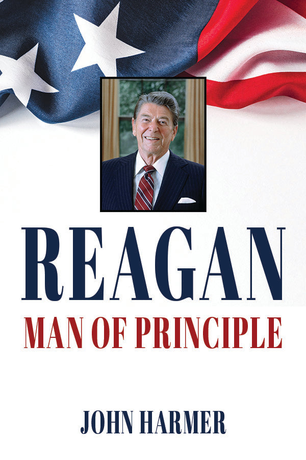 Reagan: Man of Principle