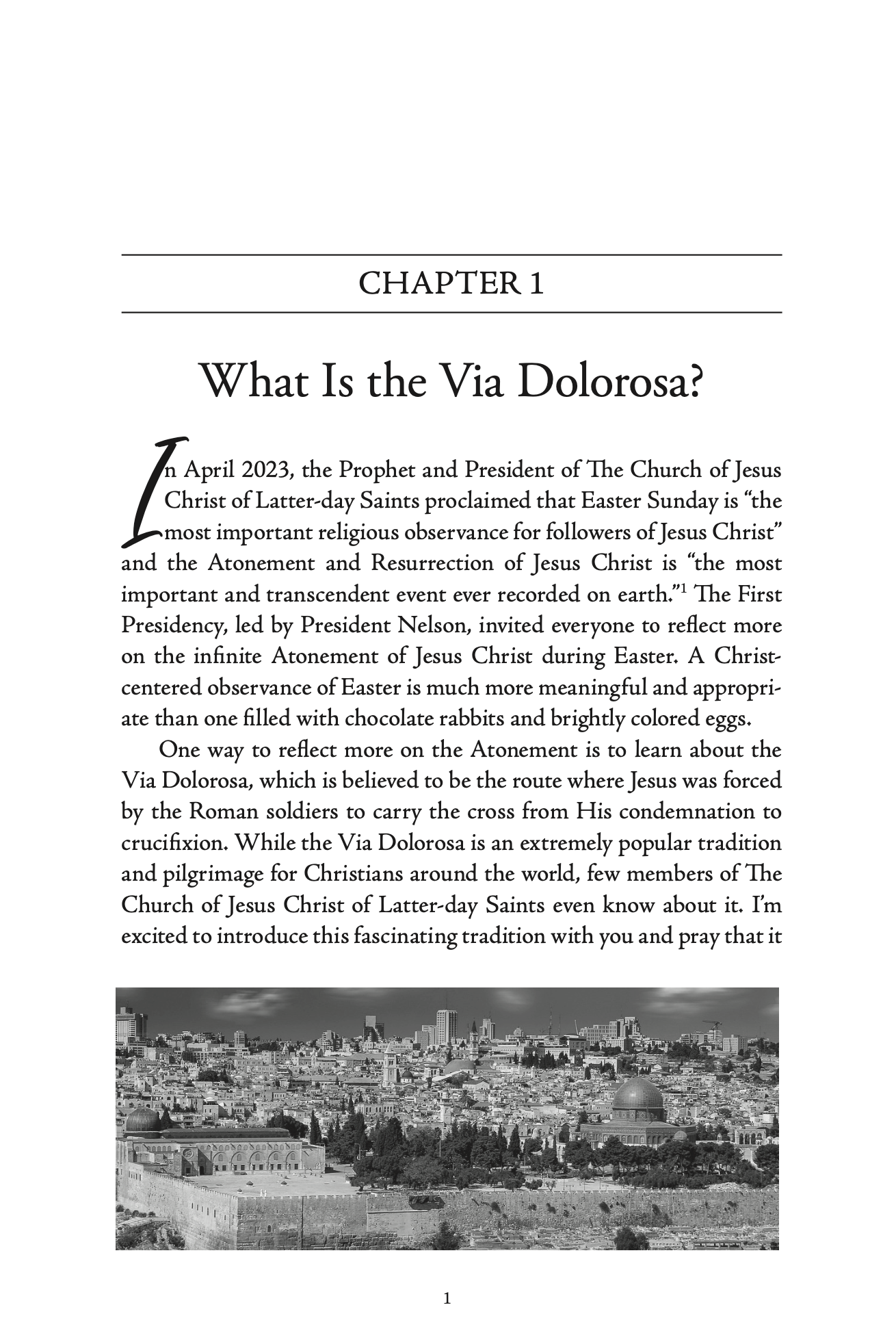 Via Dolorosa: Christ's Path to the Cross