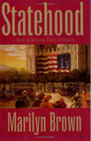Book cover of 'Statehood' by Marilyn Brown with a red border and illustration of a town square.