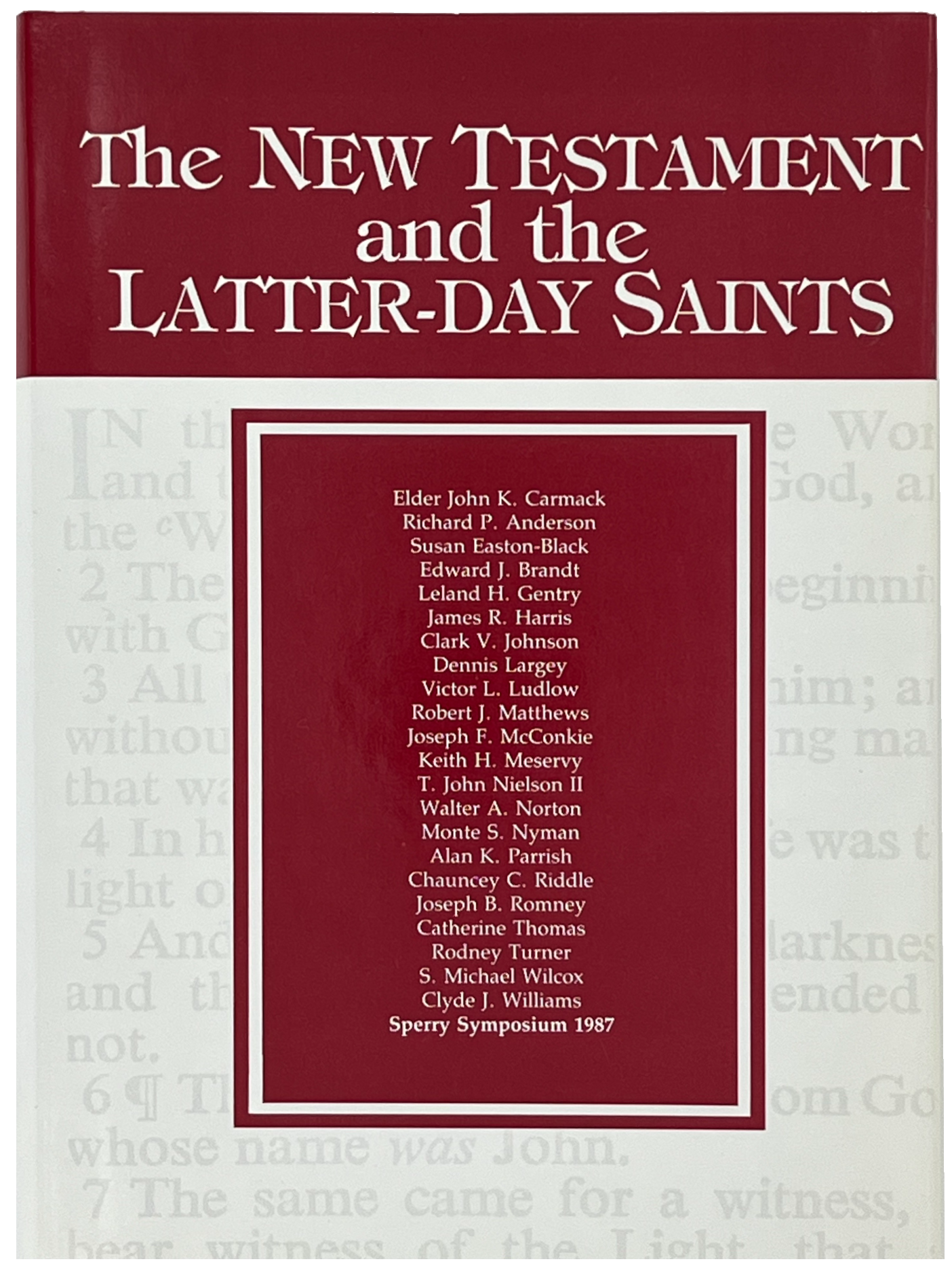 New Testament and the Latter-Day Saints