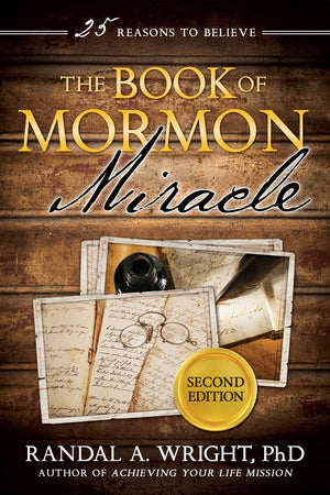 The Book of Mormon Miracle (2nd Edition)