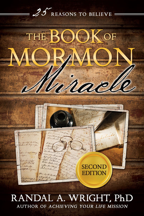 The Book of Mormon Miracle (2nd Edition)