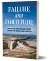 Failure and Fortitude