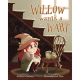 Willow Wants a Wart