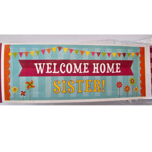 Welcome Home Sister Banner-Blue