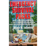 Emergency Survival Packs: How to Prepare 72-Hour & 14-Day Family Evacuation Kits, with Age-Group Recommendations