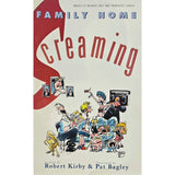 Family Home Screaming