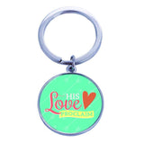 His Love Proclaim - Keychain