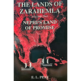 The Lands of Zarahemla Volume 2: Nephi's Land of Promise