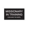 Missionary in Training Slip-on Badge