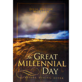 The Great Millennial Day