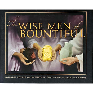 The Wise Men of Bountiful