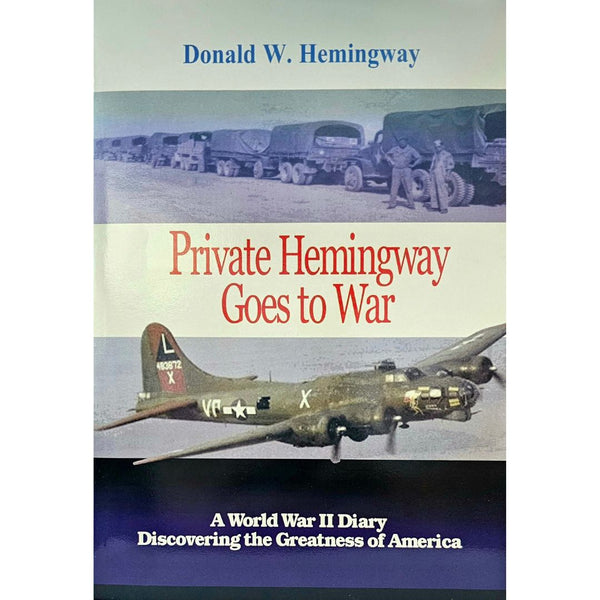 Private Hemingway Goes to War - Cedar Fort Publishing & Media