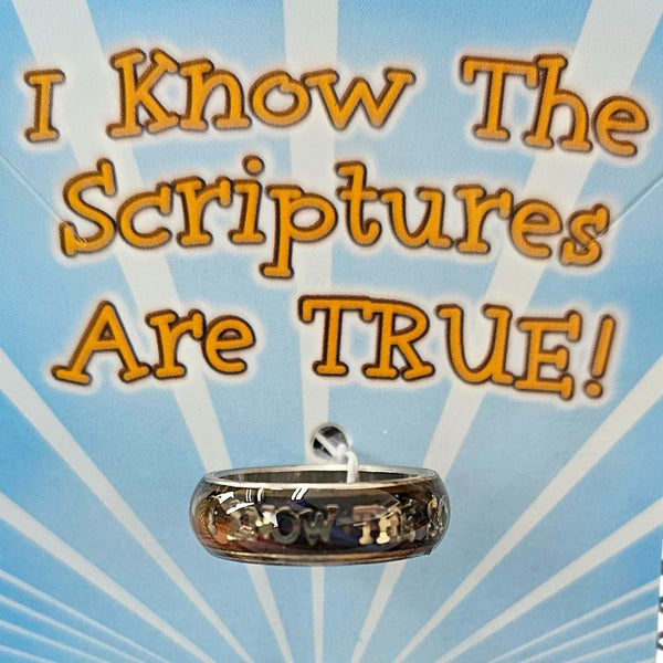 I Know the Scriptures are True Mood Ring -Size 4