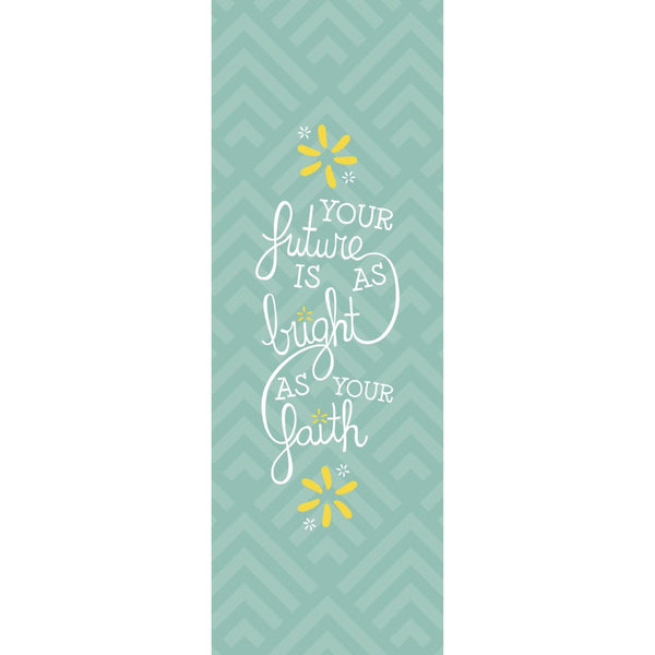 Your Future is Bright as Your Faith - Bookmark - Cedar Fort Publishing & Media