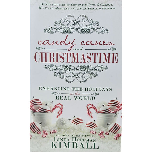Candy Canes and Christmastime: Enhancing the Holidays in the Real World
