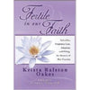 Fertile in our Faith