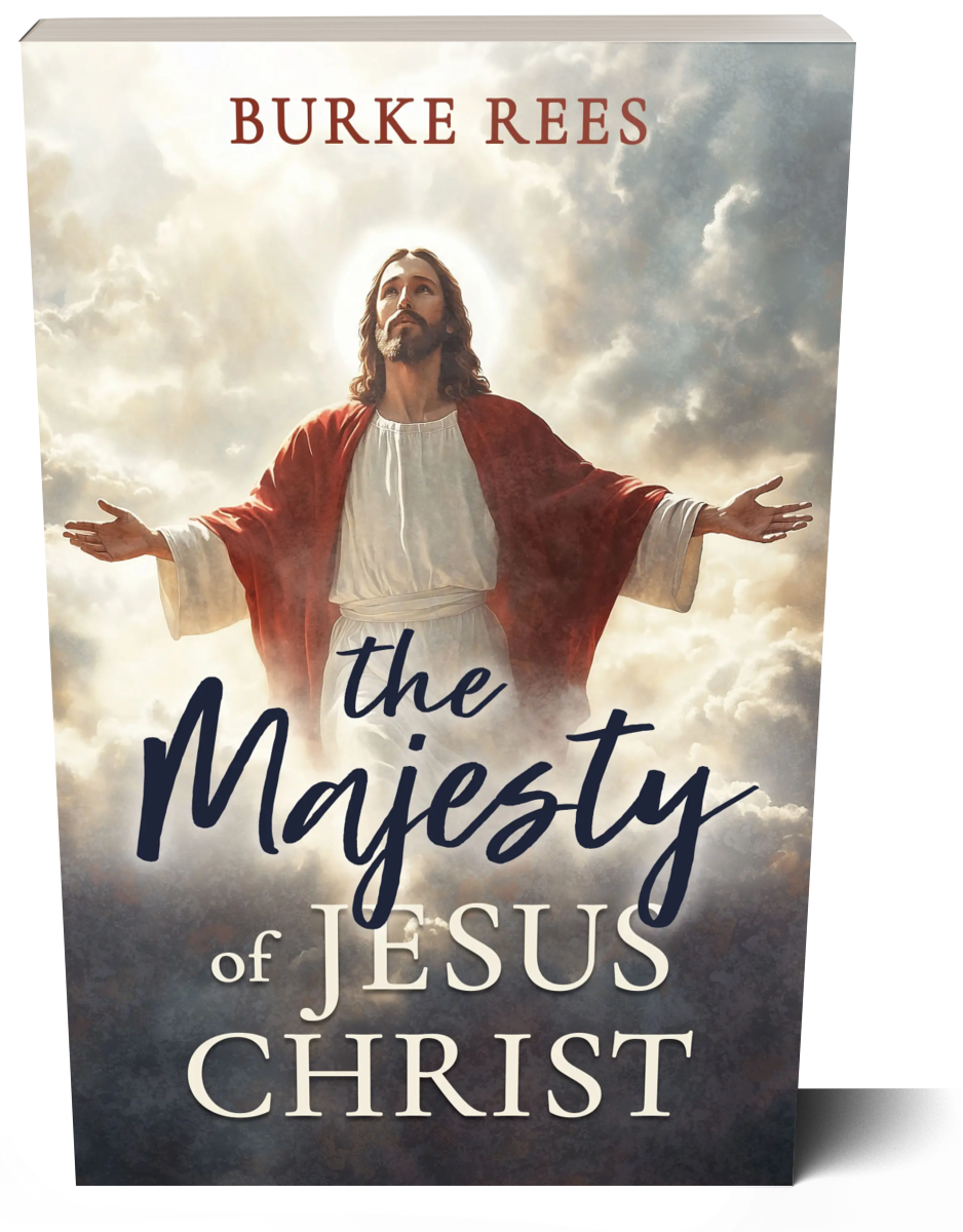 The Majesty  of Jesus Christ